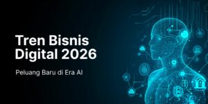 Tren Bisnis Digital 2026