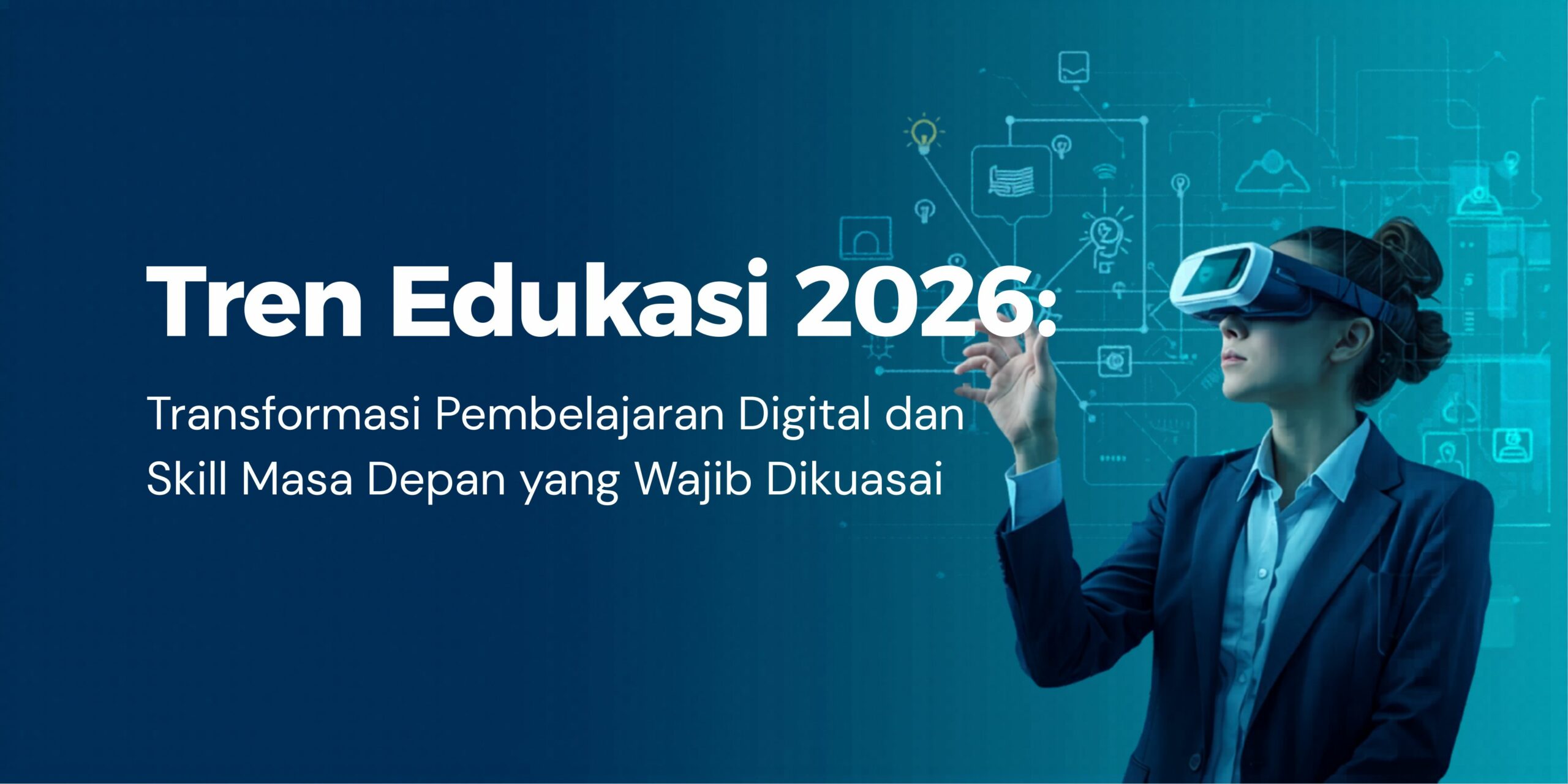 Tren Edukasi 2026